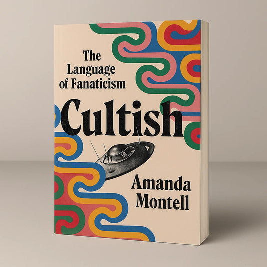 Cultish: The Language of Fanaticism (50% OFF)